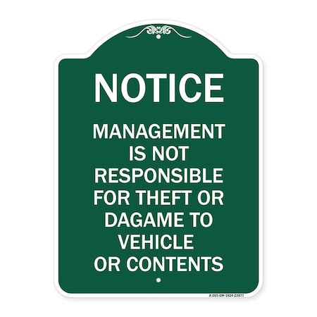 Signmission Management Is Not Responsible for Theft or Damage to Vehicles or Contents, A-DES-GW-1824-23877 A-DES-GW-1824-23877